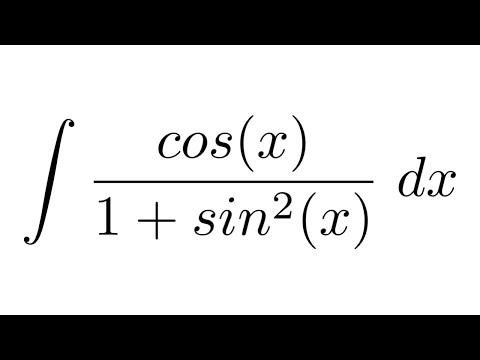 Integral Of Cos X 1 Sin 2 X Substitution Youtube