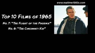 1965 | Top 10 Films - “The Flight of the Phoenix” and “The Cincinnati Kid” [Ep. 41]