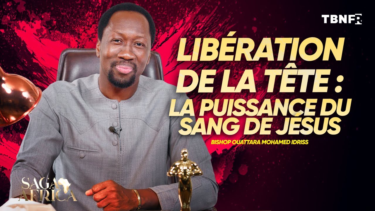 Bishop Ouattara Mohamed Idriss: La Couronne d'Épines de Jésus | Saga Africa sur TBN FR