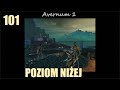 A1 odc. 101: poziom niżej *** Zagrajmy w Avernum 1 PC