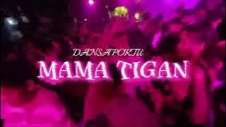 DANSA PORTU MAMA TINGAN REMIX NGGINUS LEBU 2K24