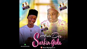 Nura Majingina Afutoda Sarkin Gida 