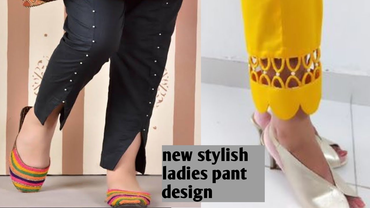 ladies different types of pants//ladies pant ke design 