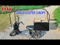 DIY Cargo Scooter Canopy using Suzuki choinori 50cc