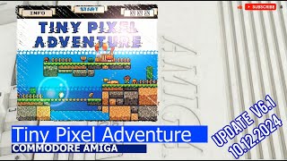 Commodore Amiga -=Tiny Pixel Adventure=- update v6.1 10.12.2024