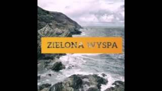 Zielona wyspa - Igor Ostachowicz