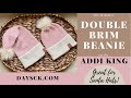 Double Brim Addi Hat~the EASY way! Great for Santa hats