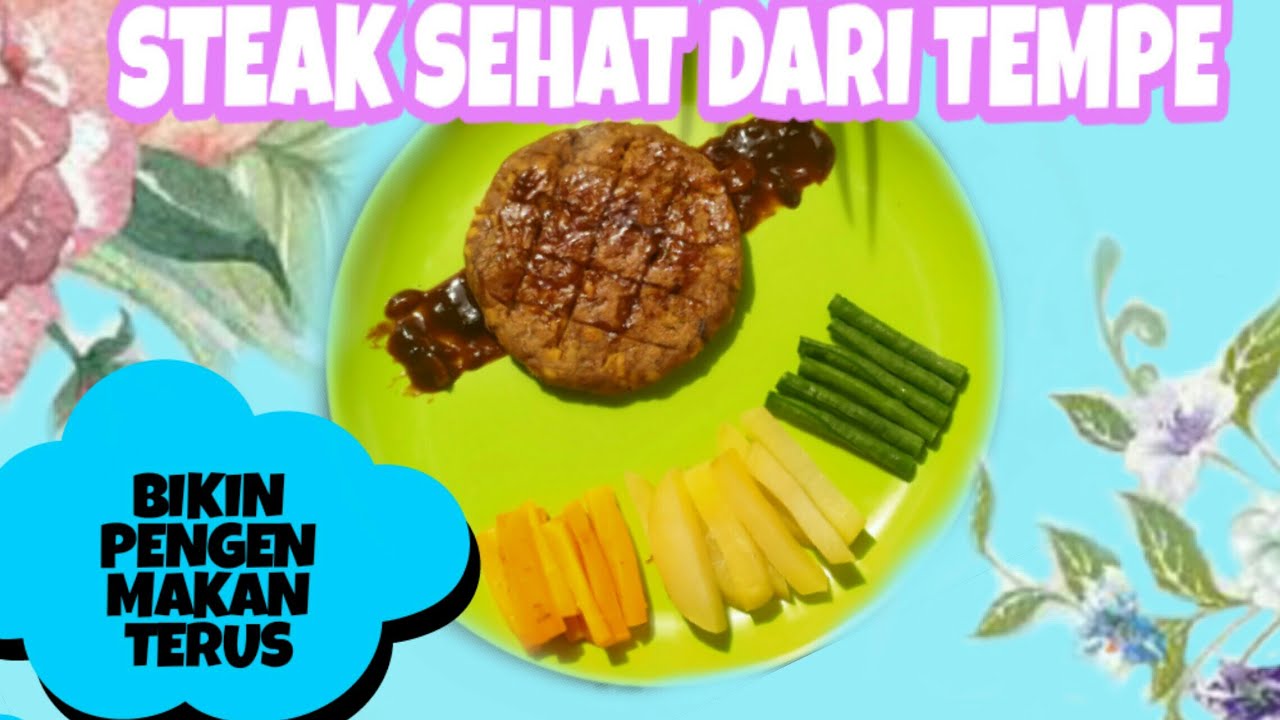 CARA BUAT STEAK TEMPE||STEAK SEHAT TINGGI PROTEIN - YouTube