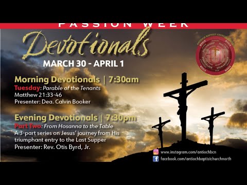 Holy Week Morning Devotionals