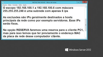 Configuração do DHCP criação de RESERVA no Windows Server 2012 R2
