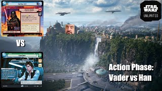 Action Phase: Vader vs Han | Star Wars Unlimited Gameplay