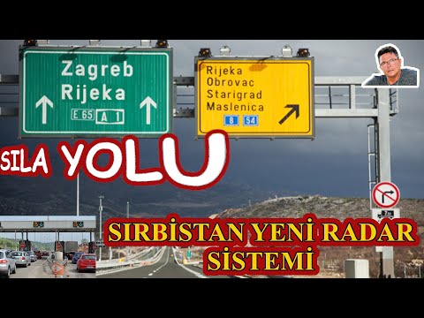 Sıla Yolu Yeni.Sırbistan Yeni Radar Hız Tespit Sistemi.