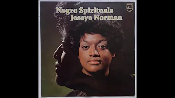 Soon Ah Will Be Done  -  Jessye Norman  -  Negro Spiritual