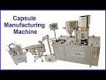 Capsule making machine in india capsule manufacturing machine