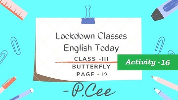 Class 3 || Butterfly || Revision Lesson || Page 12 || Activity 16 || Time of the days ||Fully Solved