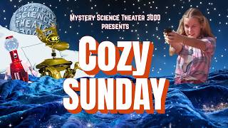 Cozy Sunday | A MST3K Marathon Featuring Comfort Classics and Easy Watching! | Vol VIII