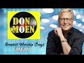 Best Worship Songs Ever of Don Moen   Worship Best Praise Songs Collection 2020