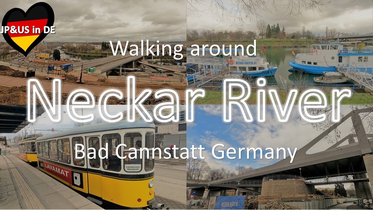 【Bad Cannstatt🇩🇪】Walking around the Neckar River in Bad Cannstatt ...