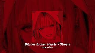 B broken hearts × streets - mashup tiktok ( nightcore/speed up)