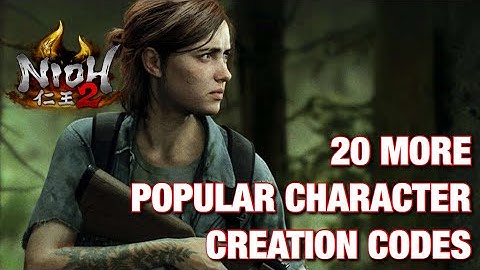 Nioh 2 仁王2 | 20 More Popular Character Creation Codes 2