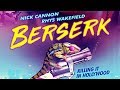 Berserk Trailer | 2019 (Nick Cannon, Rhys Wakefield, James Roday, Nora Arnezeder, Jack Falahee)