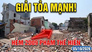 🔥 HẺM 2009 PHẠM THẾ HIỂN: Xóm Đạo Tiếp Tục Giải Tỏa, Mặt Bằng Cầu Bình Tiên Dần Lộ Diện | 5/10/2026