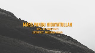 LIRIK - MARS PANDU HIDAYATULLAH (TERBARU 2020)