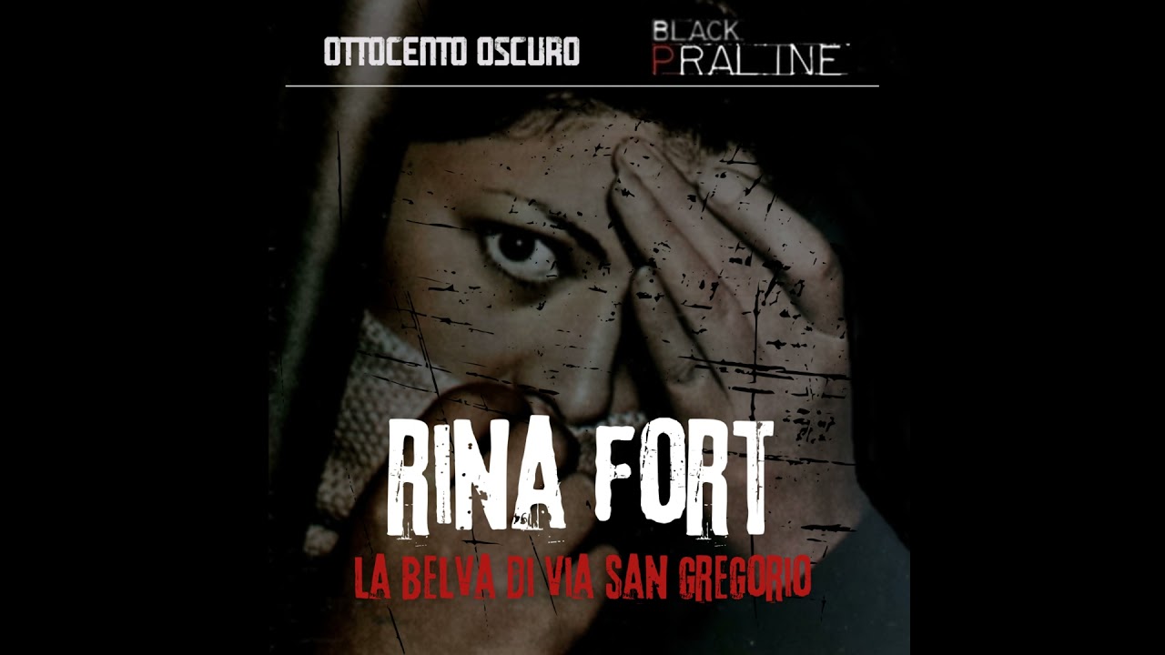 Rina Fort - featuring Black Praline