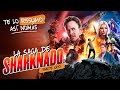 La Saga De Sharknado (Tiburones y Tornados) | #TeLoResumo