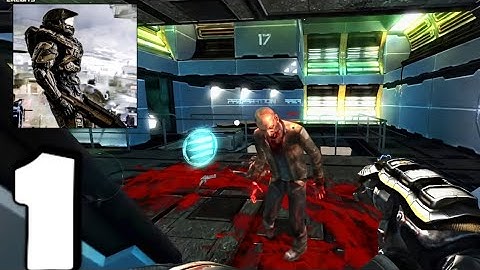 Dead Effect || Chapter 1 || Gameplay Walkthrough (Android/IOS)