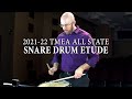 TMEA 2021-22 Percussion Audition Etudes: Snare Drum
