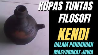Kendi Dalam Filosofi Masyarakat Jawa 