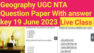 Geography UGC NTA Paper With Answer Key 19 June 2023