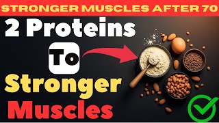 Combine THESE 2 Types of Protein to Keep Your Muscles Strong After 70 | Elderly Wisdom