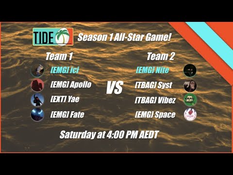 Tide League- OCE Season 1 All-Star Game!