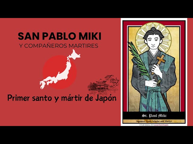 🇯🇵SAN PABLO MIKI y compañeros mártires🌸🍡👘