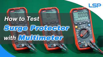 How to Test Surge Protector with Multimeter