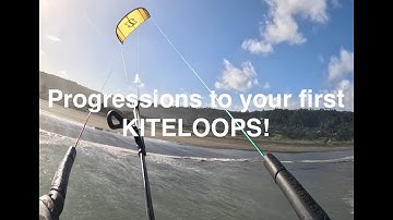 What steps should I learn first to get into kiteloops…