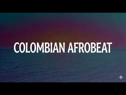 Latin Music Sub-genres (AfroBeat Colombiano)