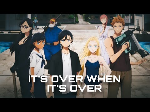Summer time rendering 【MAD/AMV】 its over when its over