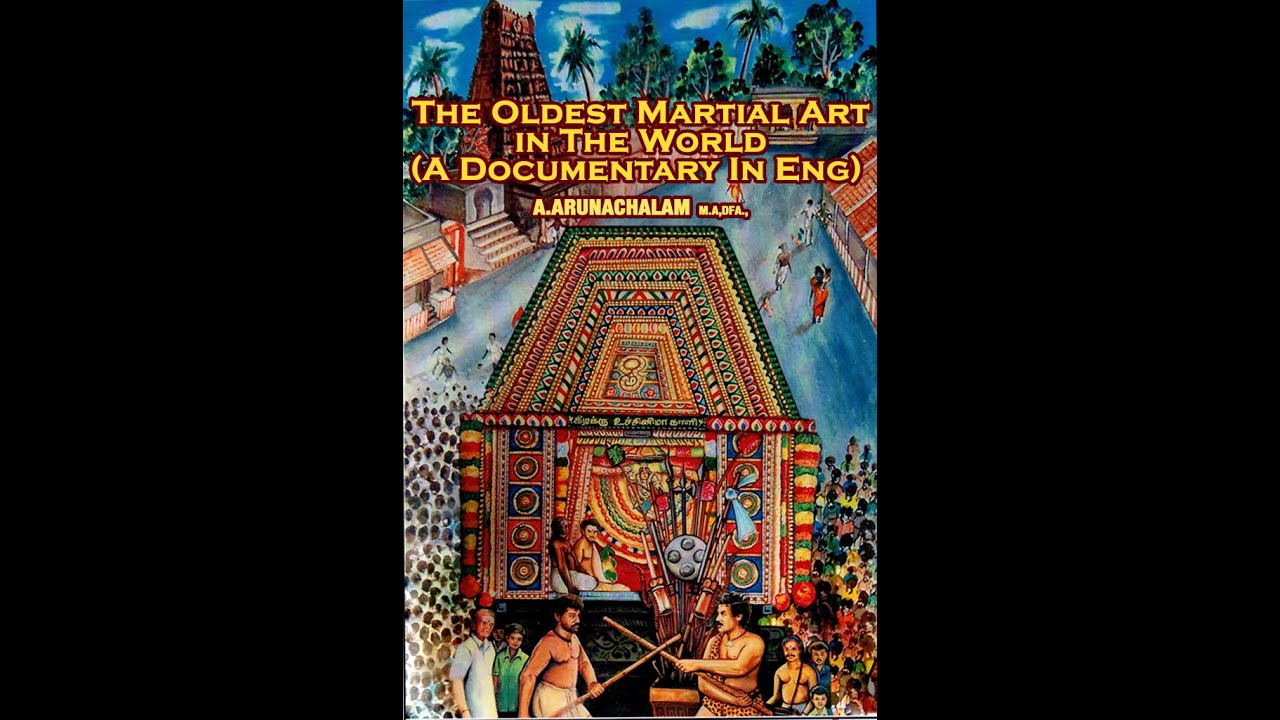 A Documentary of the Oldest Martial Art in the World YouTube
