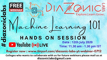Machine Learning 101 | Diazonic Labs Live Webinar