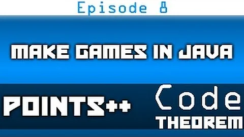 Make Games in Java - Episode 8 - Points++