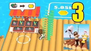 Raft Life 🐟🎣 (BoomHits) -  Gameplay (Android, iOS) Walkthrough Part 3 - Max
