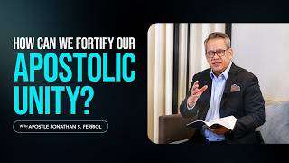 How  Can we Fortify our Apostolic Unity ?