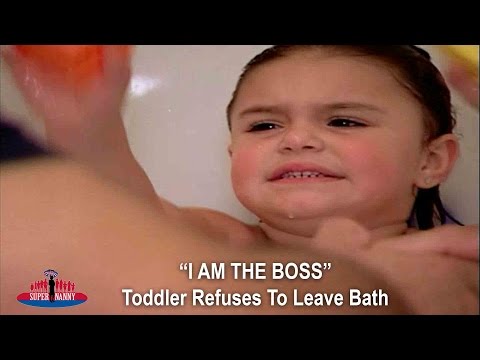 "i-am-the-boss!"-toddler-refuses-to-leave-bath-|-supernanny