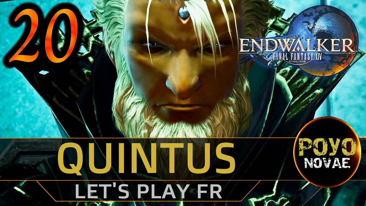 QUINTUS ! FFXIV Endwalker Let's Play [FR] Ep. 20 YouTube