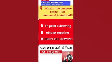 AUTOCAD QUESTIONS AND ANSWERS - DESIGNER QUESTIONS AND ANSWERS Q5