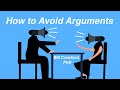 How to Avoid Arguments