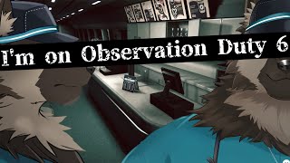 【ゲーム配信】屋根裏ソウジは見つけたい！【I'm on Observation Duty 6】